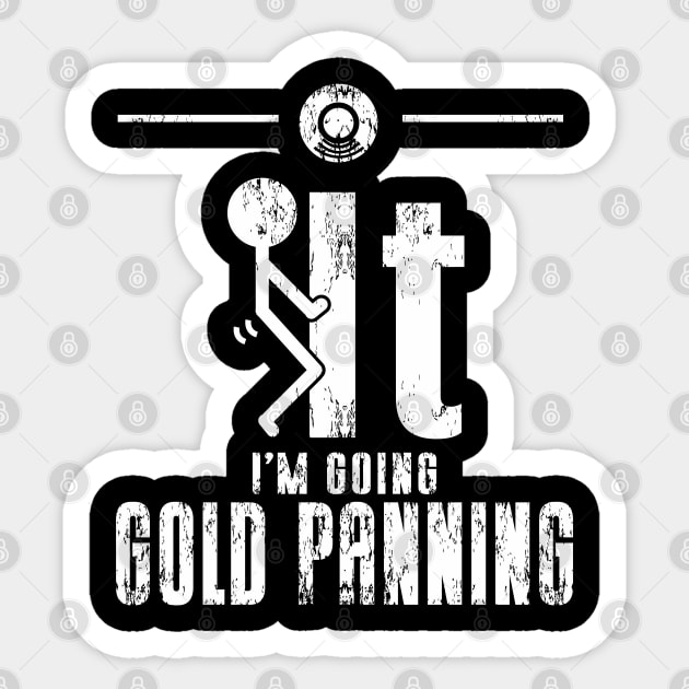 Gold Rush Panner Mining Gold Digger Gold Panning Sticker by IngeniousMerch